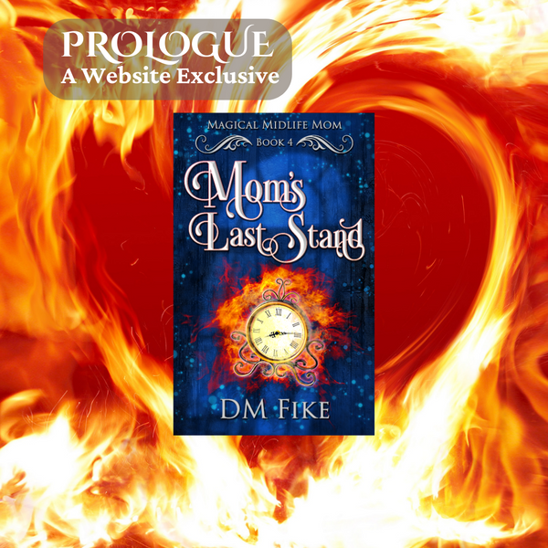 Mom's Last Stand Prologue
